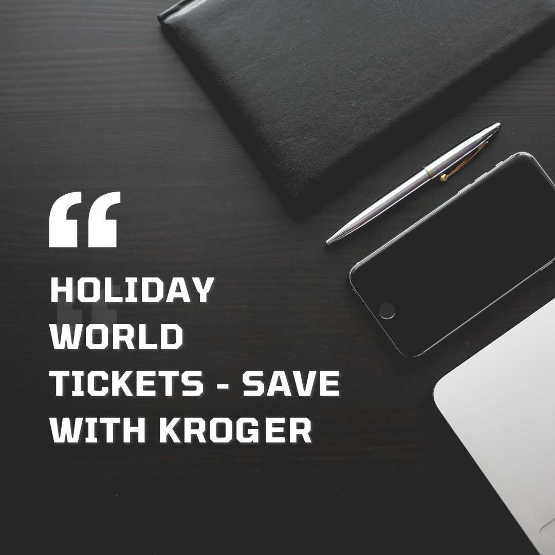 Holiday World Tickets — Save with Kroger! Alis James Medium