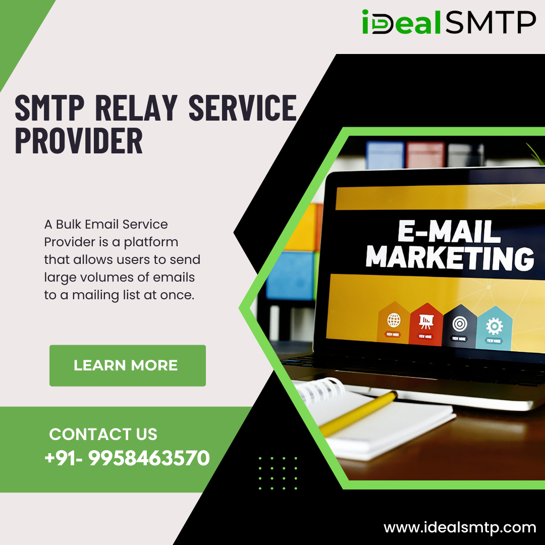 Why Your Business Needs an SMTP Relay Service? by Idealsmtpsmtp Medium