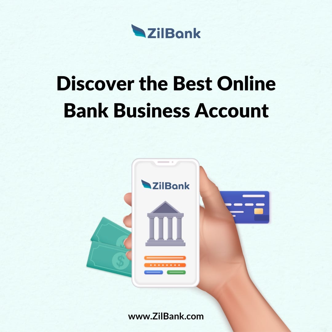 Best Online Bank Business Account Zil Banking Medium