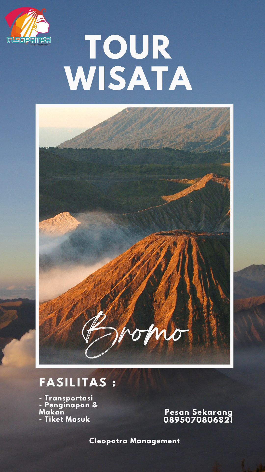 Tour Wisata Bromo By Cleopatra Management