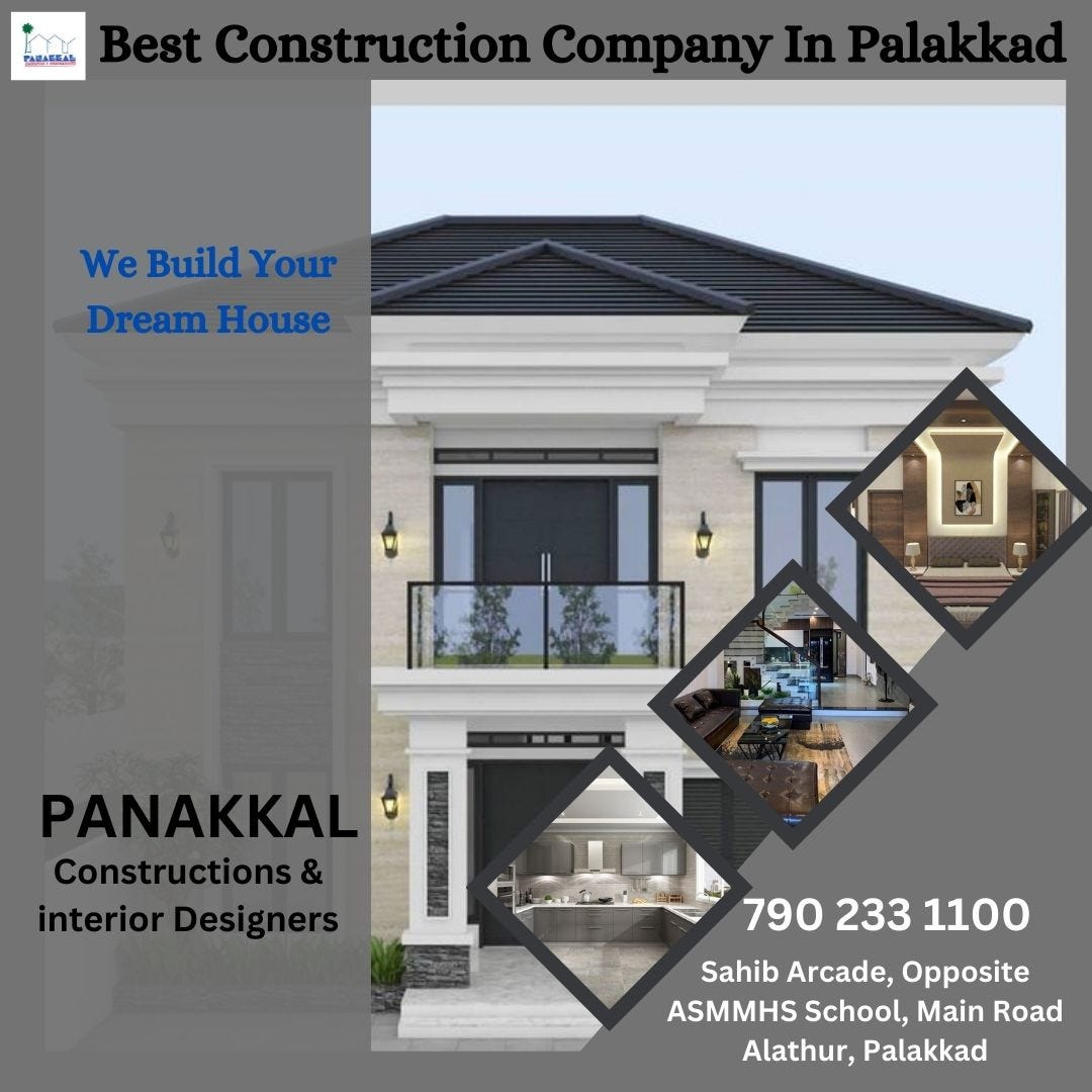 Best Construction Company In Palakkad by Lichuss512 Jan, 2024 Medium