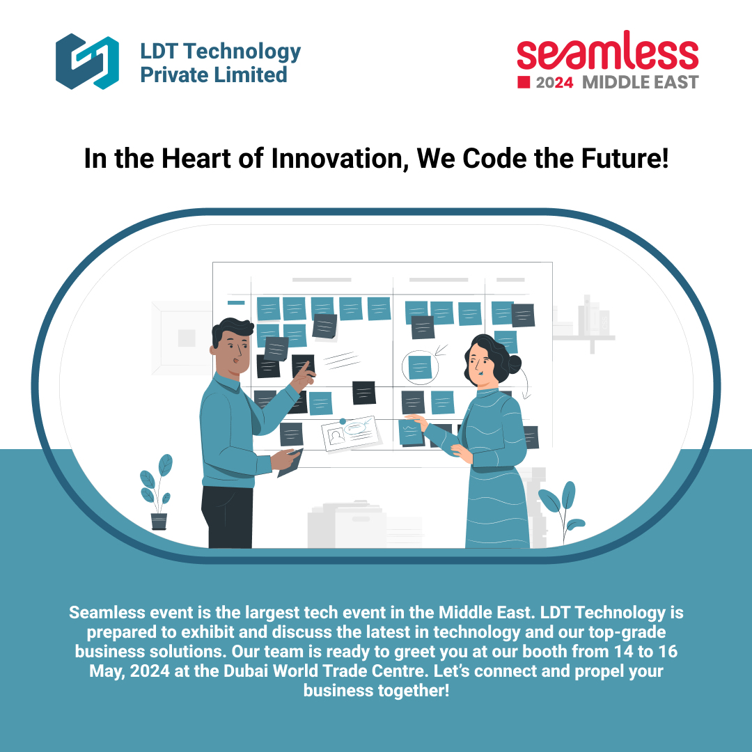 LDT Technology is Exhibiting at Seamless Middle East 2024 LDT