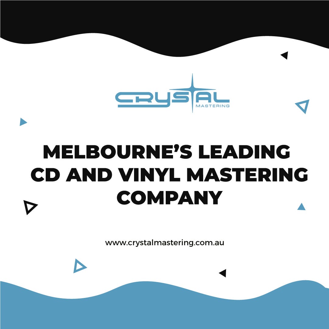 Melbourne’s leading CD and Vinyl Mastering Company Crystal Mastering