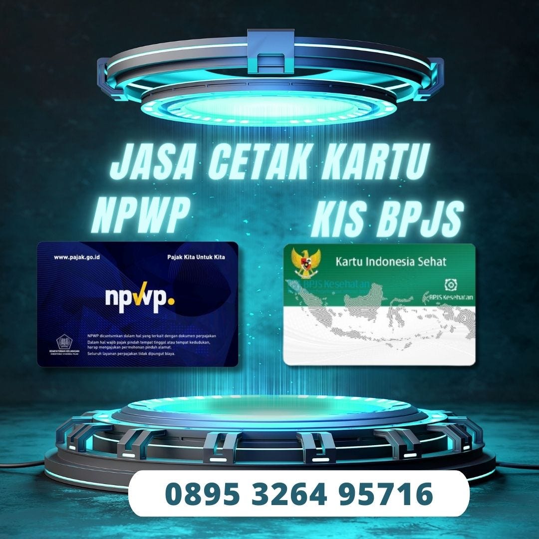 0895-3264-9571-bisa-cod-pusat-jasa-cetak-npwp-bpjs-kis-serang-by