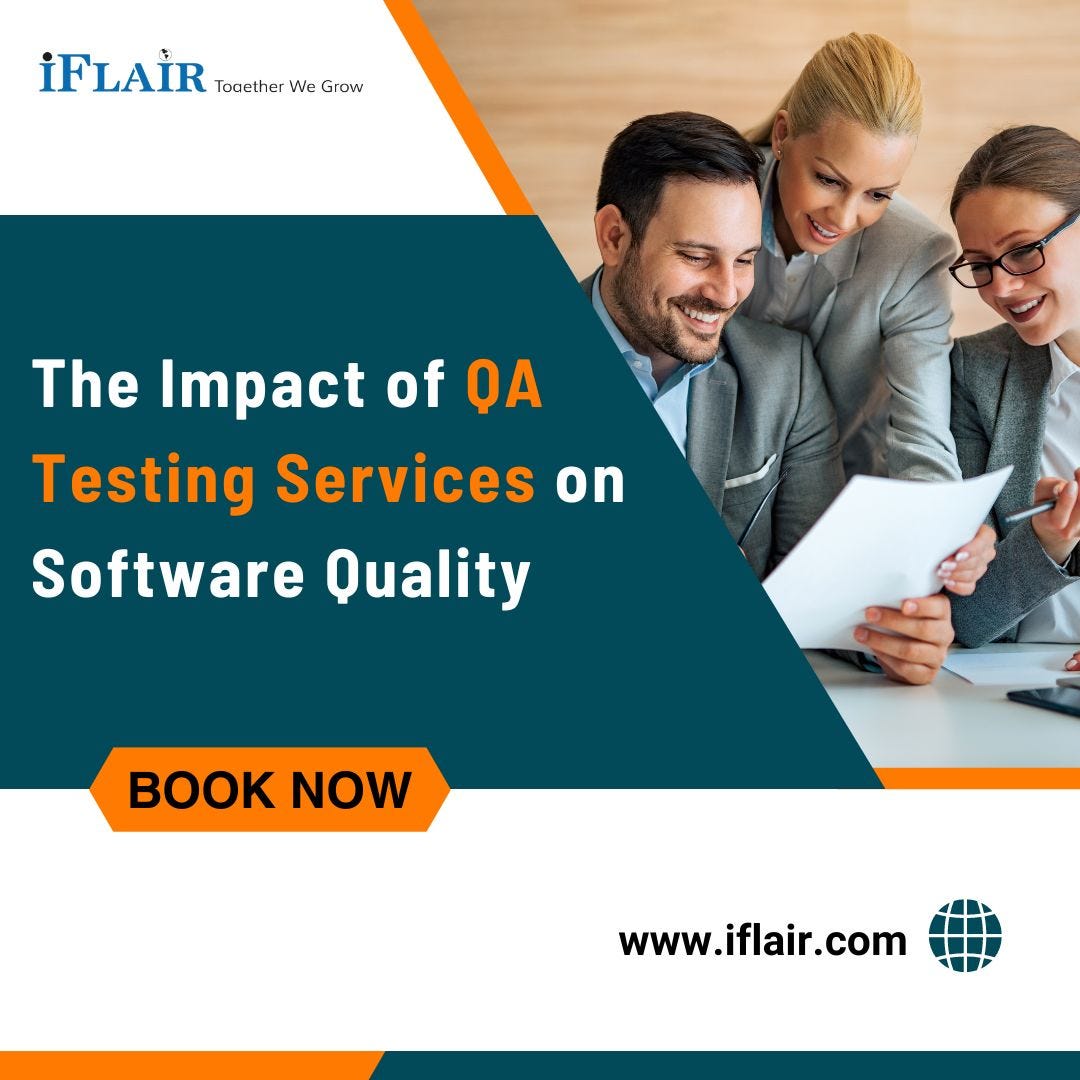 The Impact of QA Testing Services on Software Quality Amelia Jonas