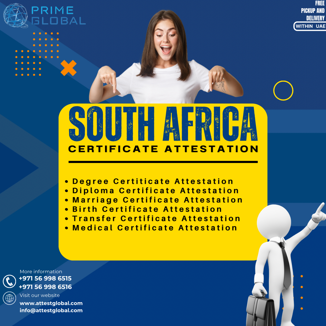 Effortless South African Certificate Attestation in the UAE | by ...