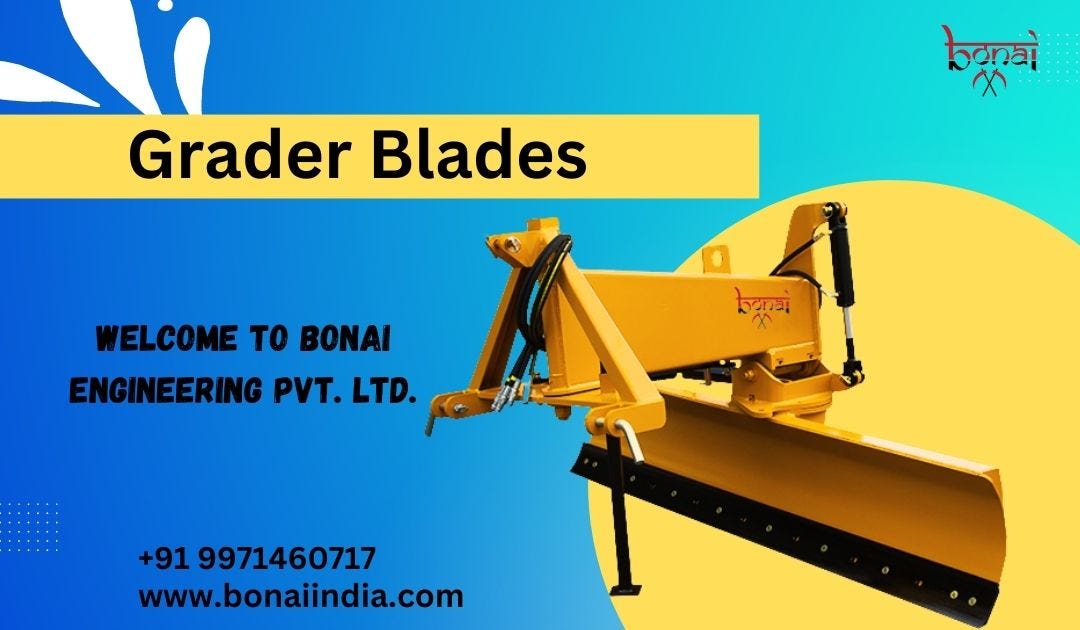 Grader Blades What Are They, And Why Should You Consider Getting One