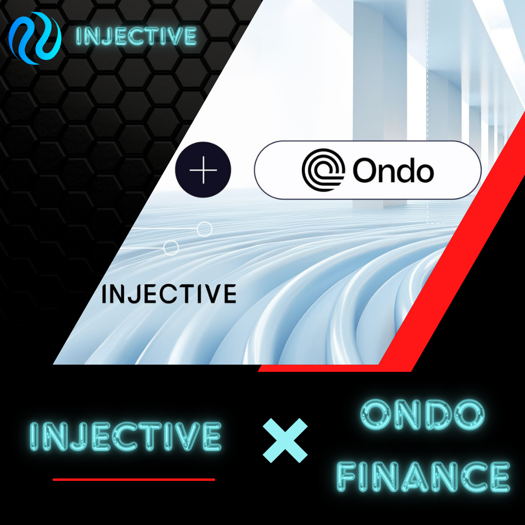 Injective Enables Tokenized US Treasuries from Ondo Finance | by  DimaTimoshenko21 | Medium
