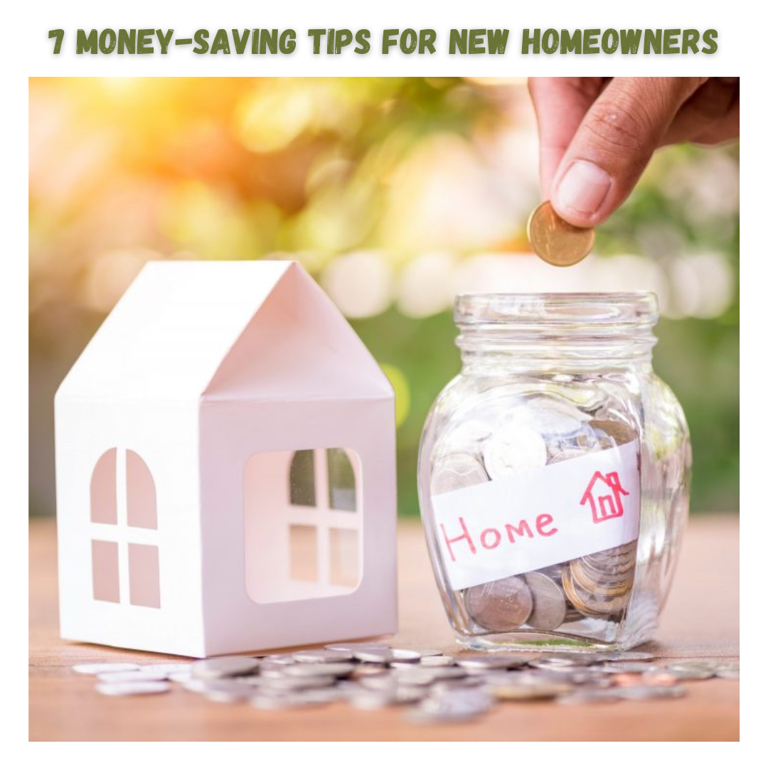 Money Saving Tips For New Homeowners Money Saving Tips For New Homeowners
