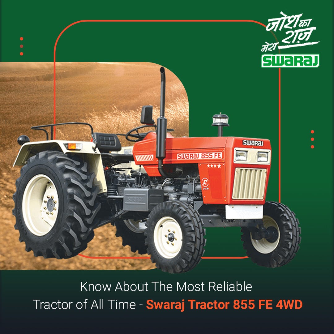 Know About the Most Reliable Tractor of All Time — Swaraj Tractor 855