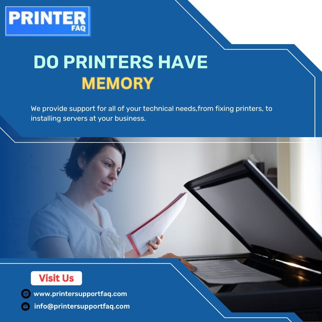 Unveiling the Myth Do Printers Really Have Memory? by Paul Apr