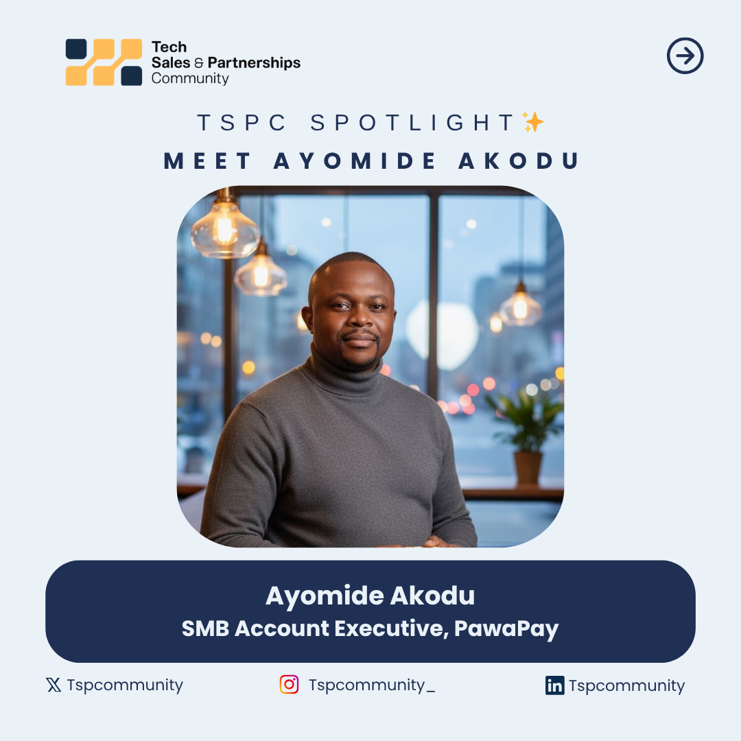 My Tech Sales Journey: Ayomide Akodu