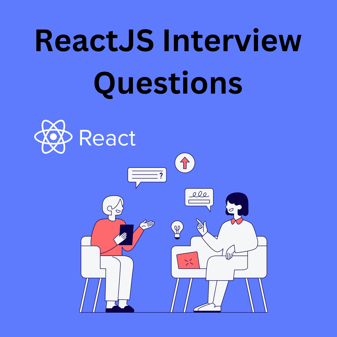 Top 25 ReactJS Interview Questions and Answers for Freshers | by ...