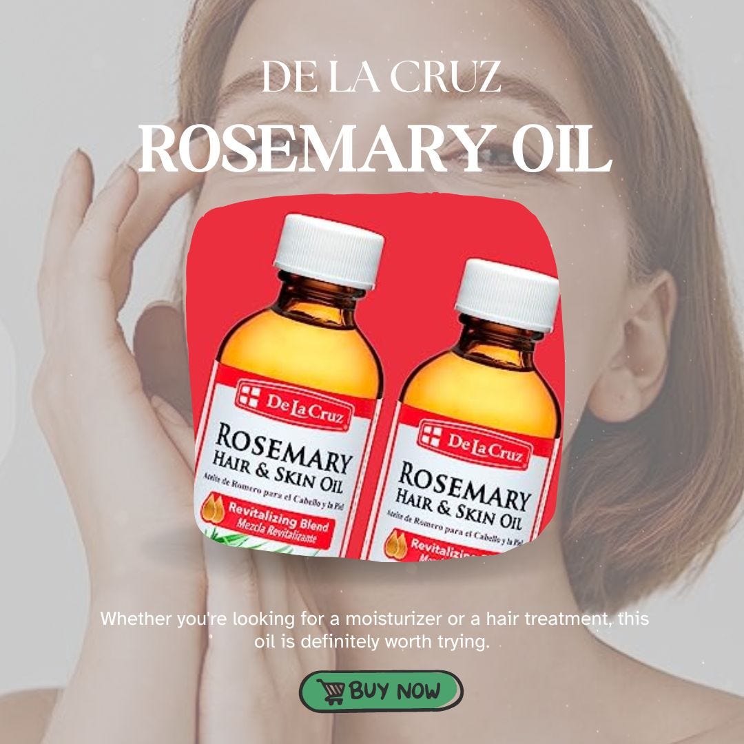 Discover ultimate skin and hair hydration with De La Cruz Rosemary Hair