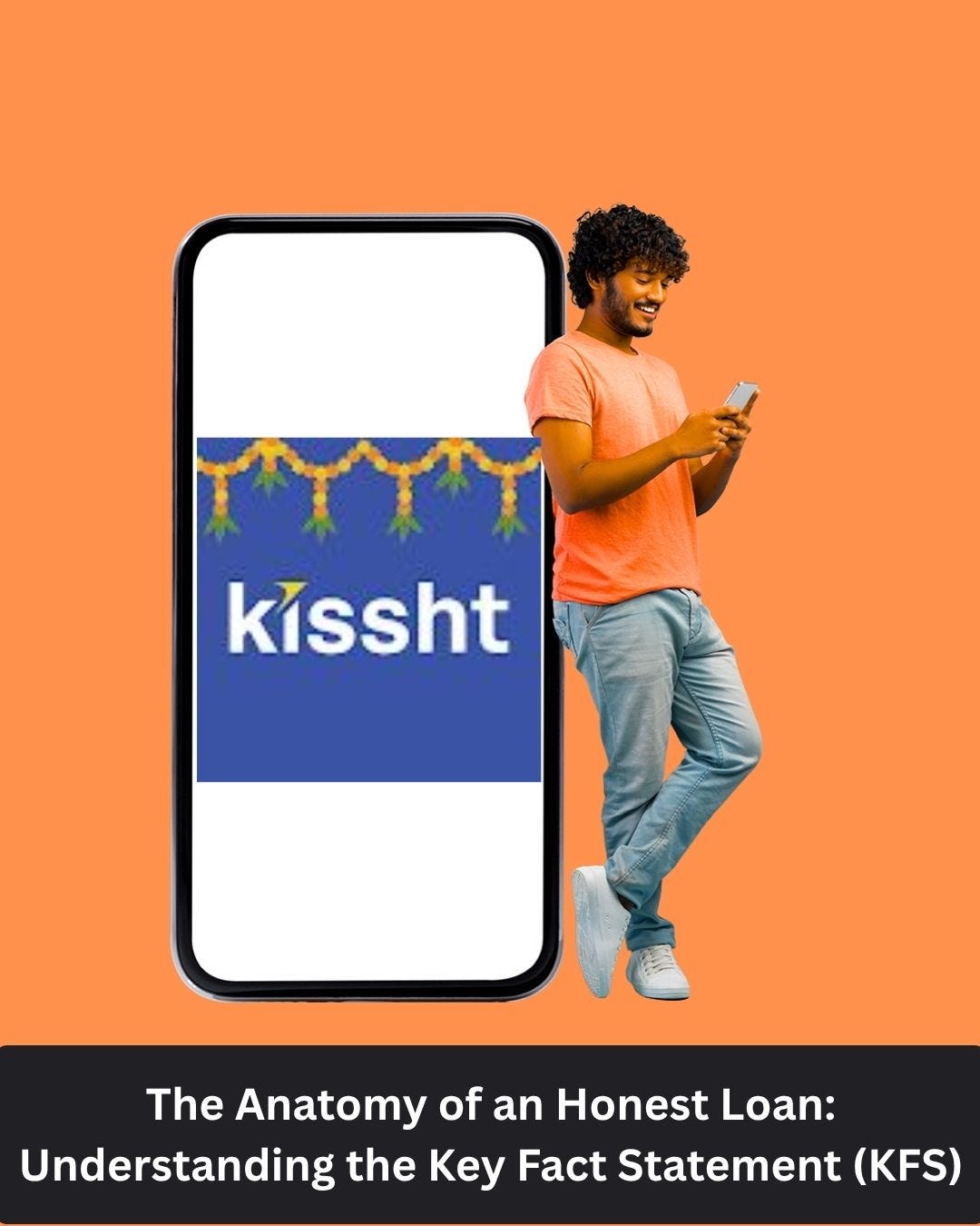 The Anatomy of an Honest Loan: Understanding the Key Fact Statement (KFS)