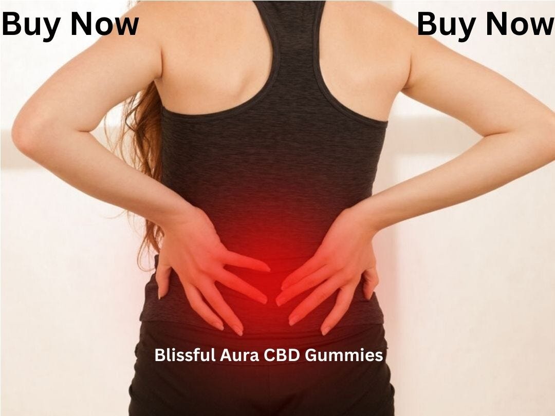 Blissful Aura CBD Gummies Reviews: Improve Health  Help in Pain Relief |  by Blissful Aura CBD Gummies | Oct, 2023 | Medium