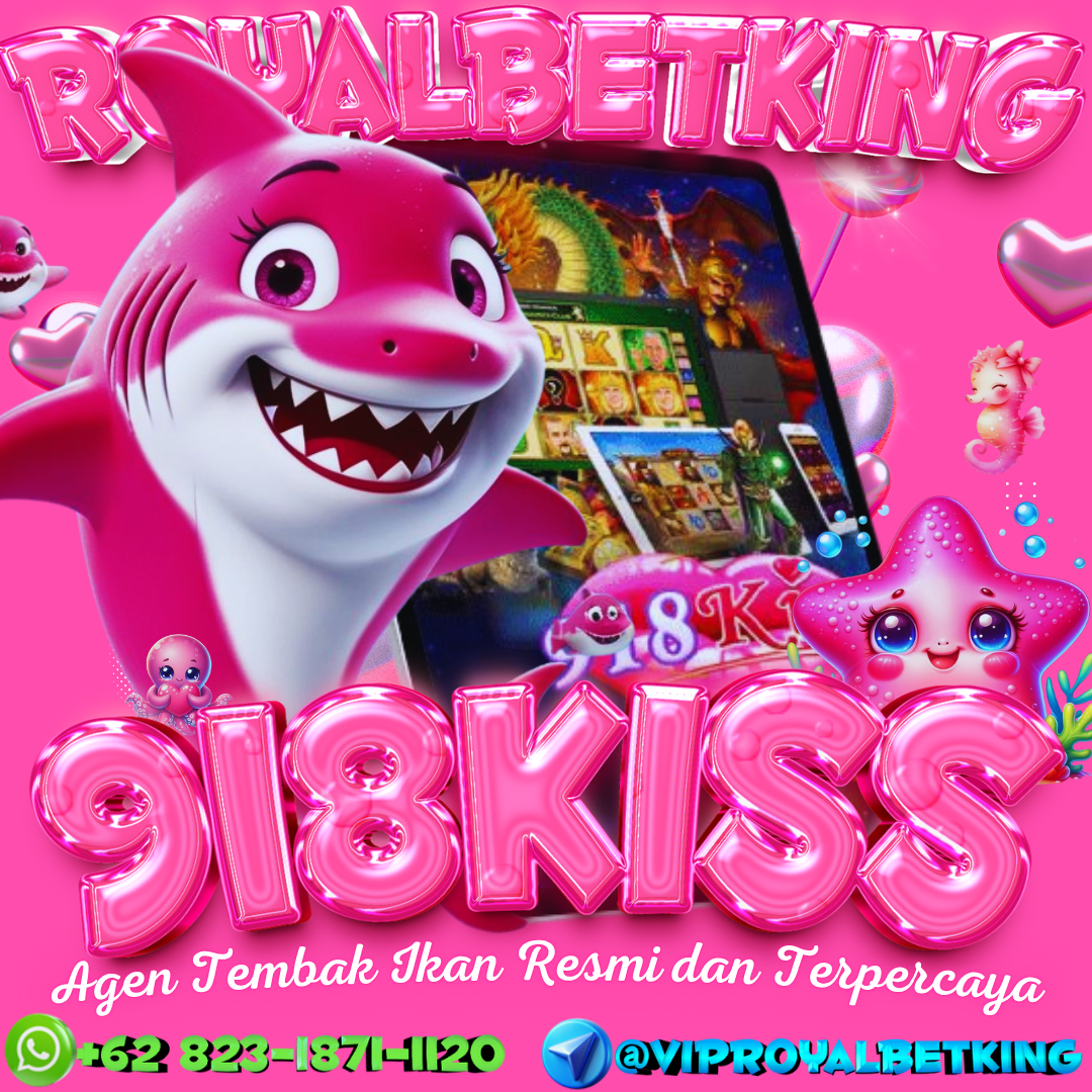 AGEN 918KISS || ROYALLBETKING