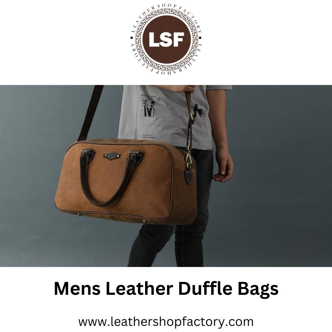 Adventure Awaits Explore the Best Mens Leather Duffle Bags at Leather