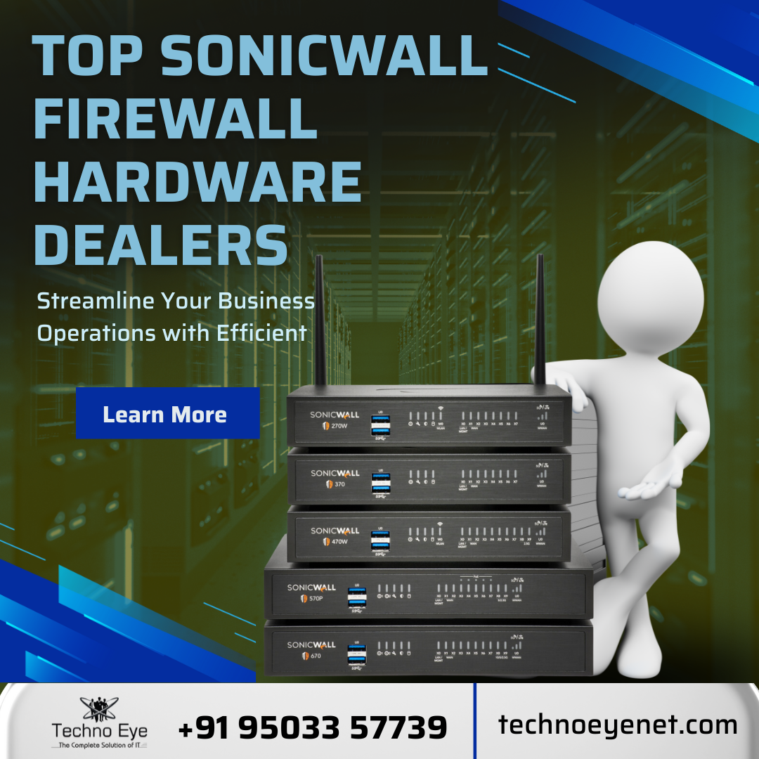 Top Sonicwall Firewall Hardware Dealers Techno Eye Medium