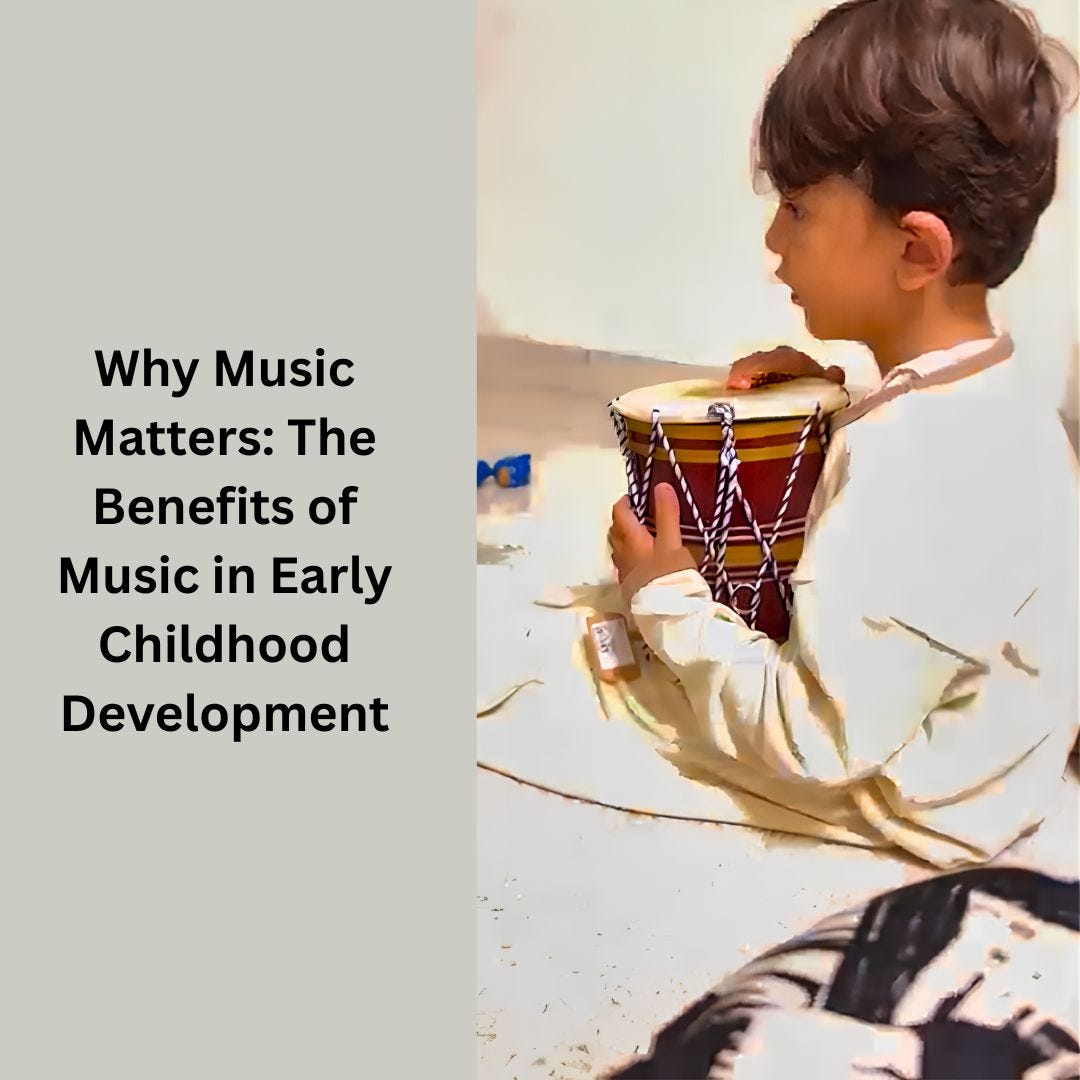 Why Music Matters: The Benefits of Music in Early Childhood Development