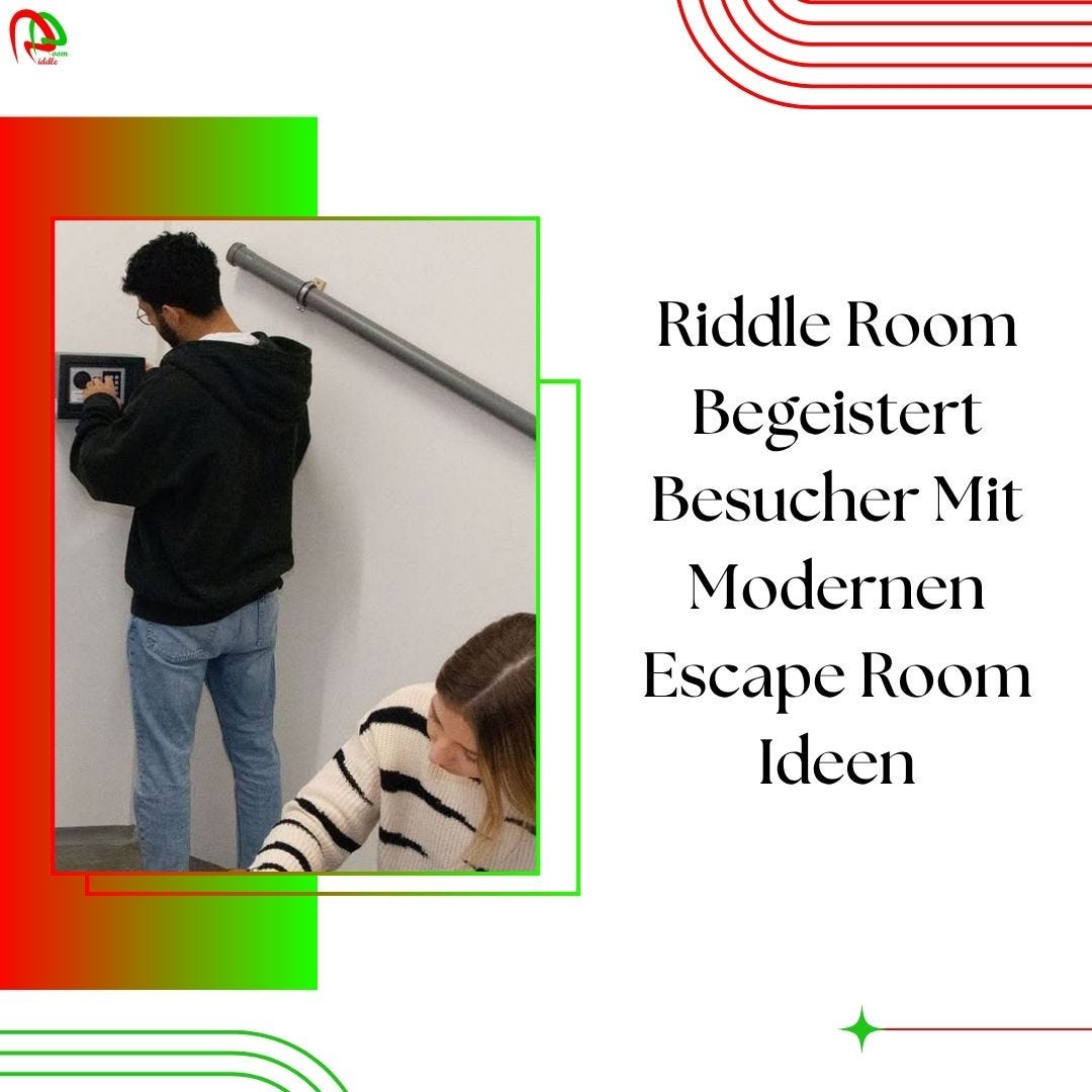 Riddle Room Begeistert Besucher Mit Modernen Escape Room Ideen
