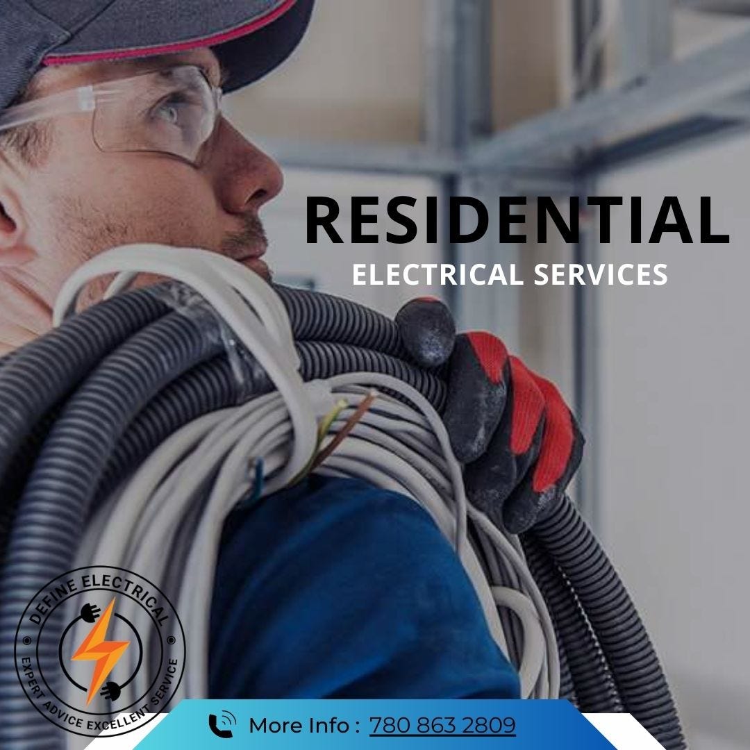 Residential Electrical Services in Edmonton Offered by Define