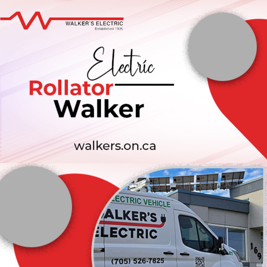 Walker’s Electric Enhanced Mobility with Electric Rollator Walkers