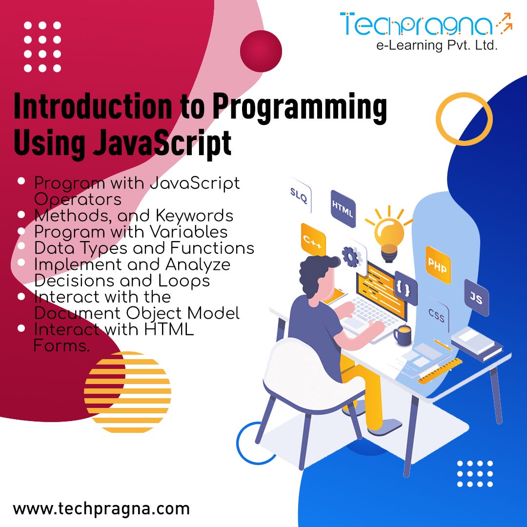 Intro to Programming using Javascript | by Techpragna E-Learning | Medium