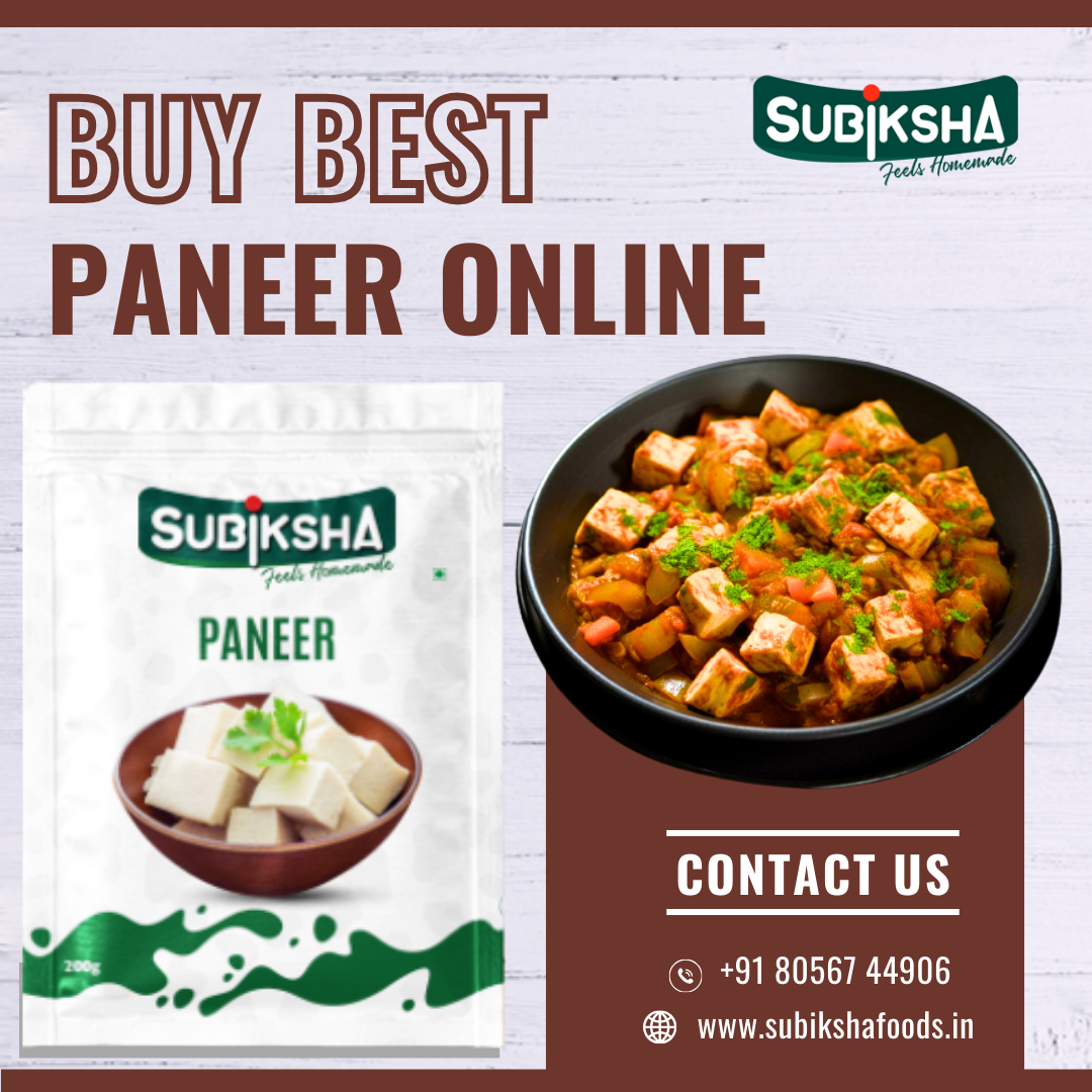 Buy Best Paneer Online Choose The Delicious and Nutritious One Part 2
