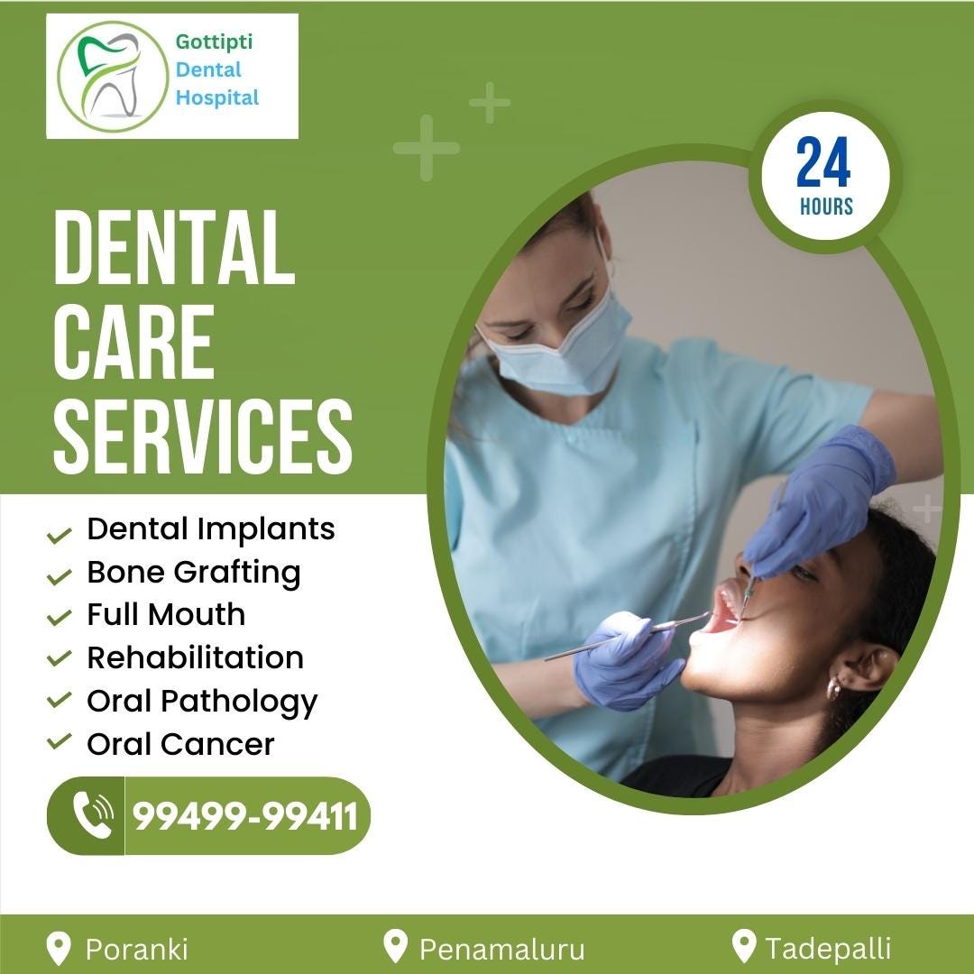 DENTAL CARE Gottipati Dental Hospital in Vijayawada Medium
