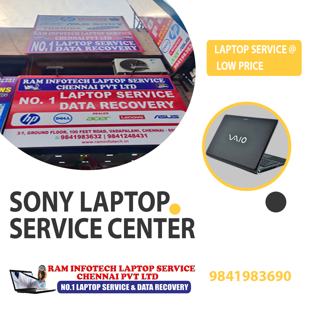 Sony Laptop Service Center in Villivakkam Your GoTo Solution for