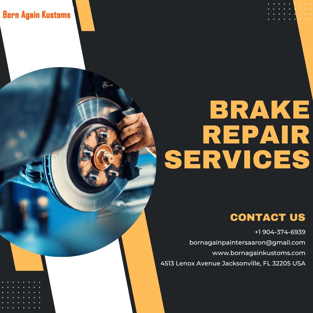 Car Brake Repair Service Jacksonville, FL Born Again Kustoms Medium