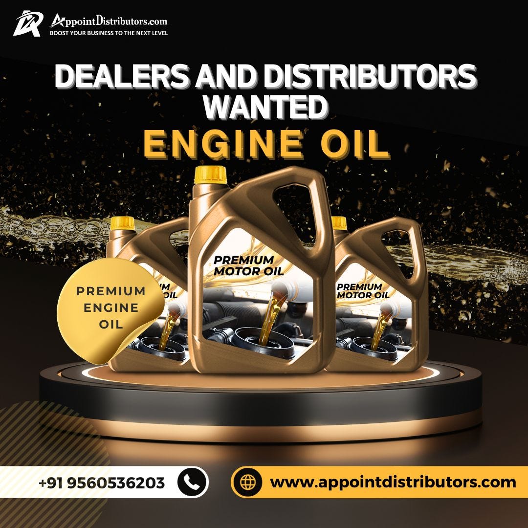 Engine Oil Distributors Requirement in India Vishal Mishra Medium