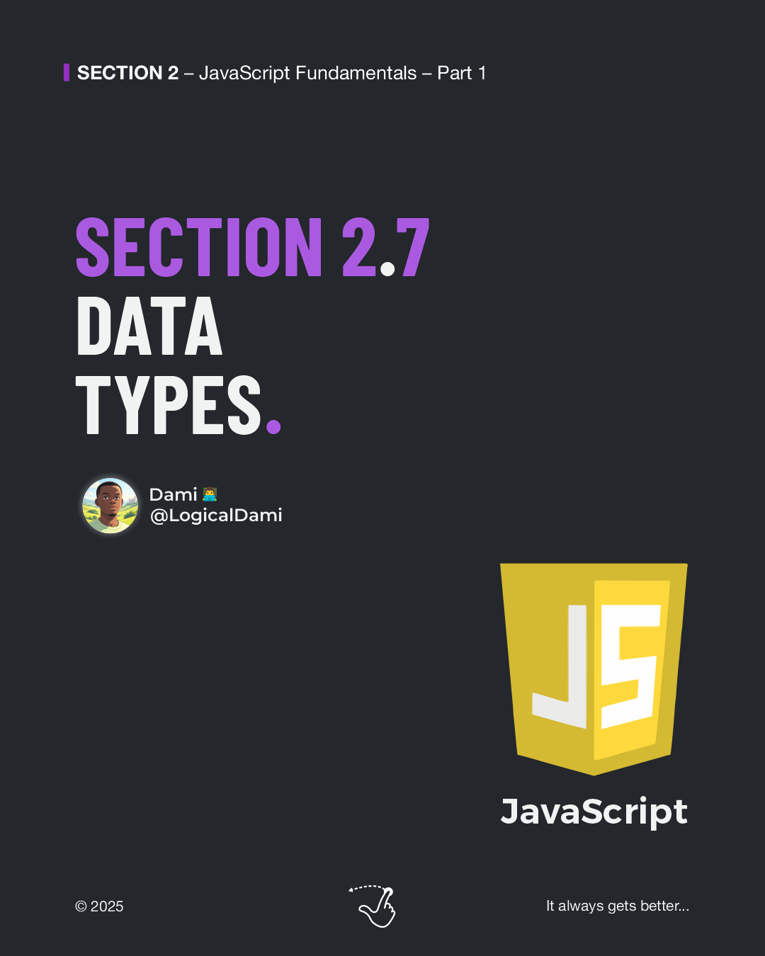 Section 2.7 — Data Types. Learning JavaScript | by DamiStacks | Medium
