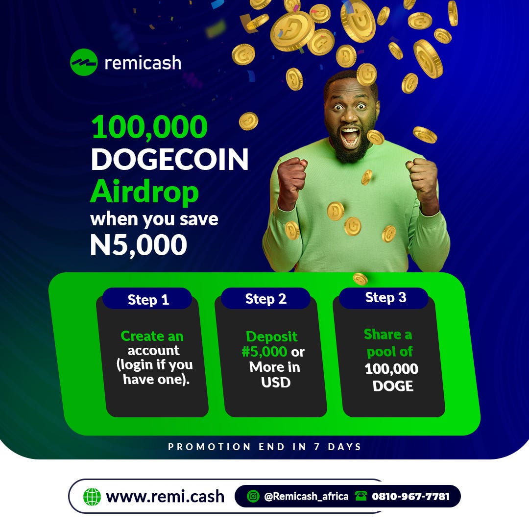100,000 DogeCoin Airdrop [ENDED]. Save N5,000 and Win a Prize Pool of… | by  Remicash | Medium
