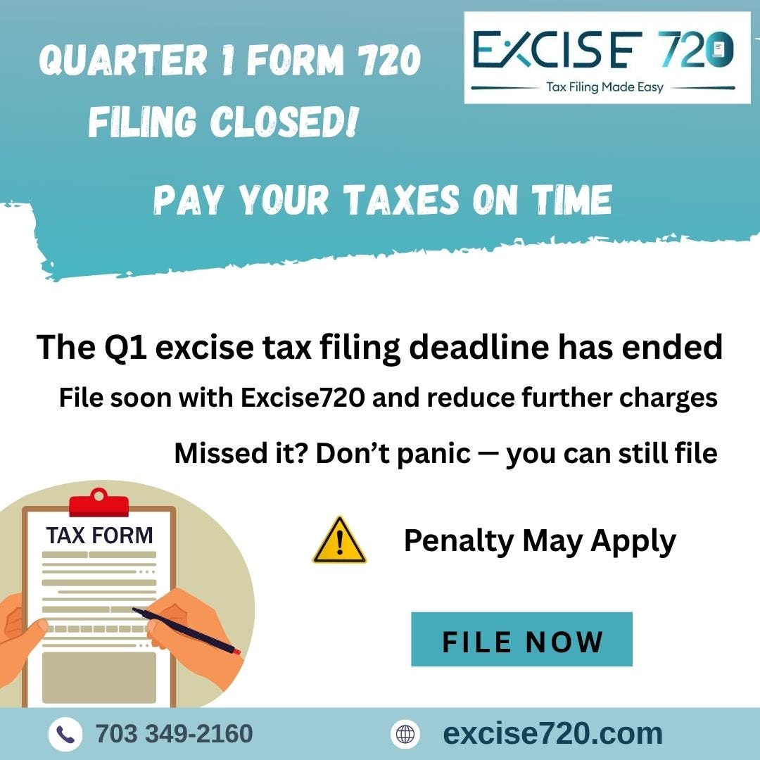Quarter Filing Has Ended? You Can Still File and Pay Form 720