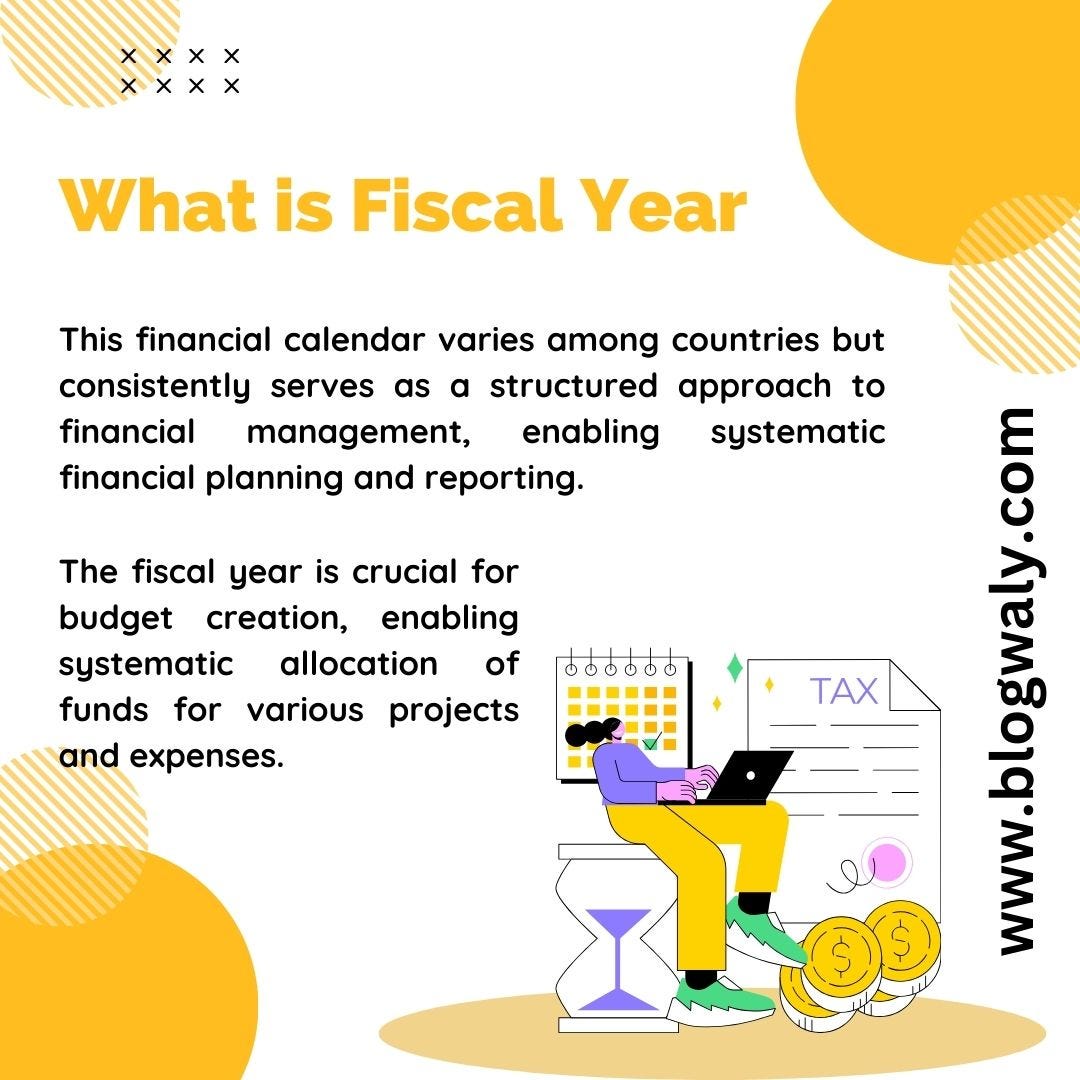 Fiscal Year: What It Is and Advantages Over Calendar Year