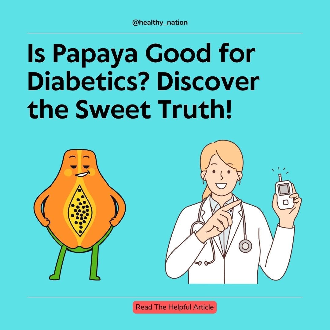 Is Papaya Good for Diabetics? Discover the Sweet Truth! by Healthy