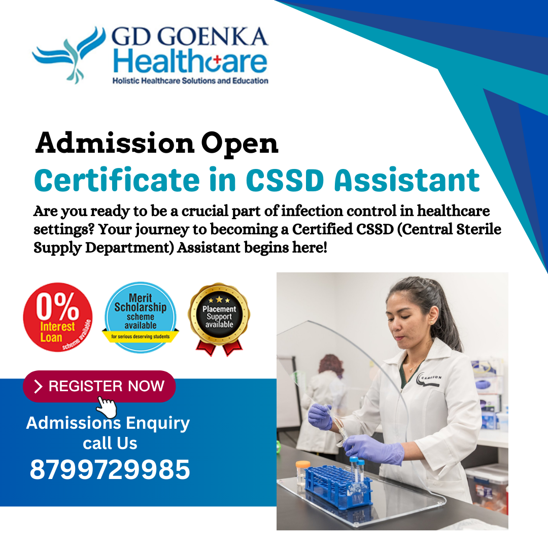 Join our Certificate in CSSD Assistant Program - GD Goenka Healthcare ...
