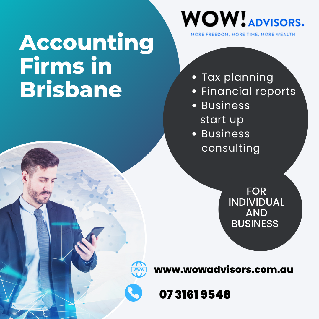Accounting Firms in Brisbane Wow! advisors Medium