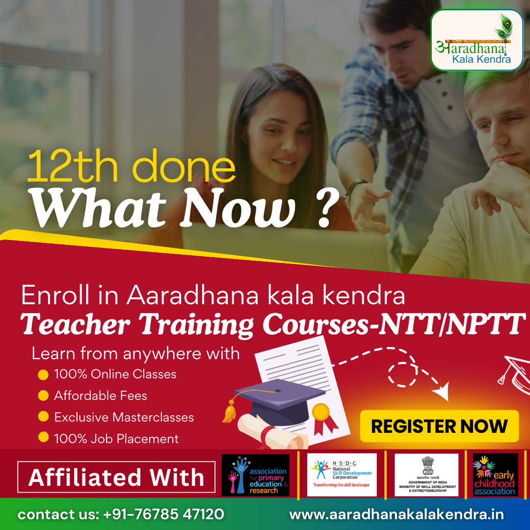 Nursery Teacher Training Courses in Delhi-NTT & NPTT