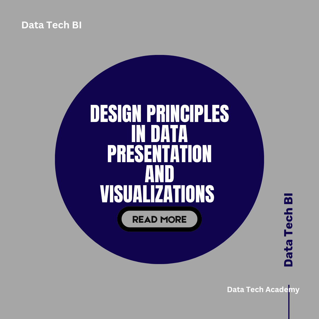 Design Principles in Data Visualizations and Presentation : Know your ...
