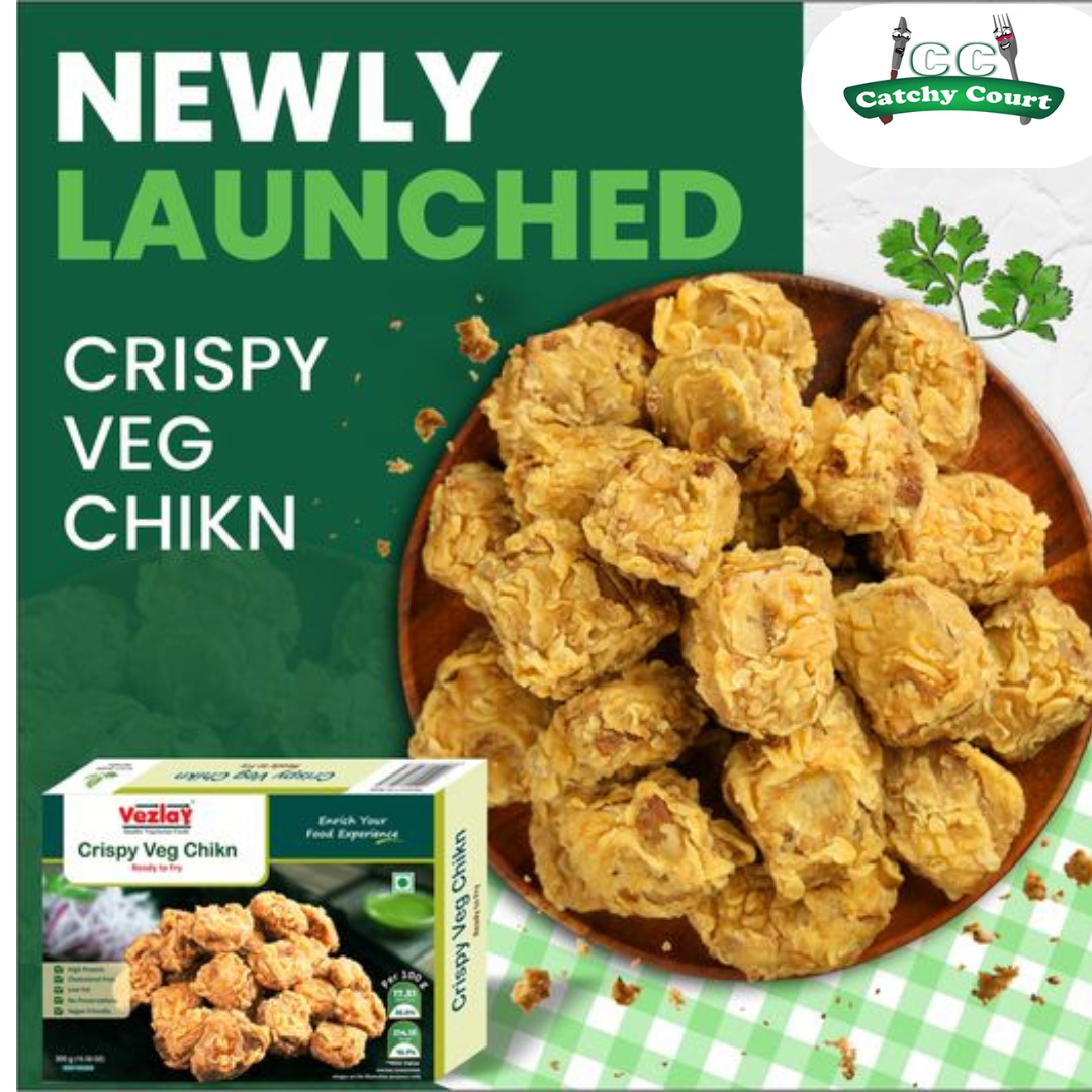 Vezlay Crispy Veg Chicken at Catchy Court — Buy It and Enjoy with Your Family