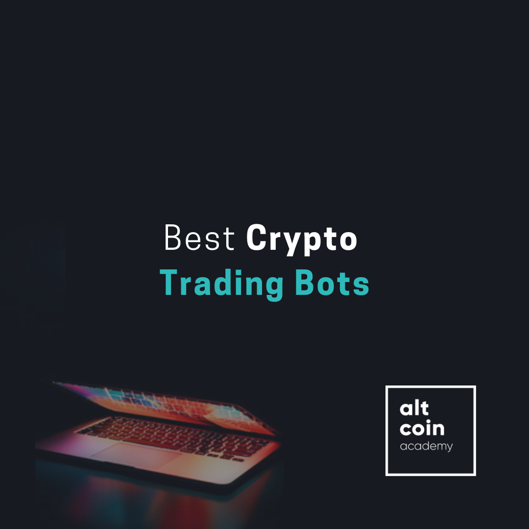 Best Crypto Trading Bots. By Bitspark on Altcoin Academy | by Bitspark |  The Capital | Medium