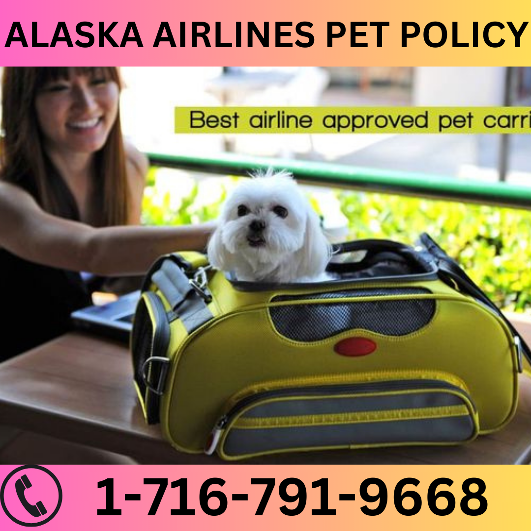 “Alaska Airlines” pet Policy????17167919668 by John Corner Jul
