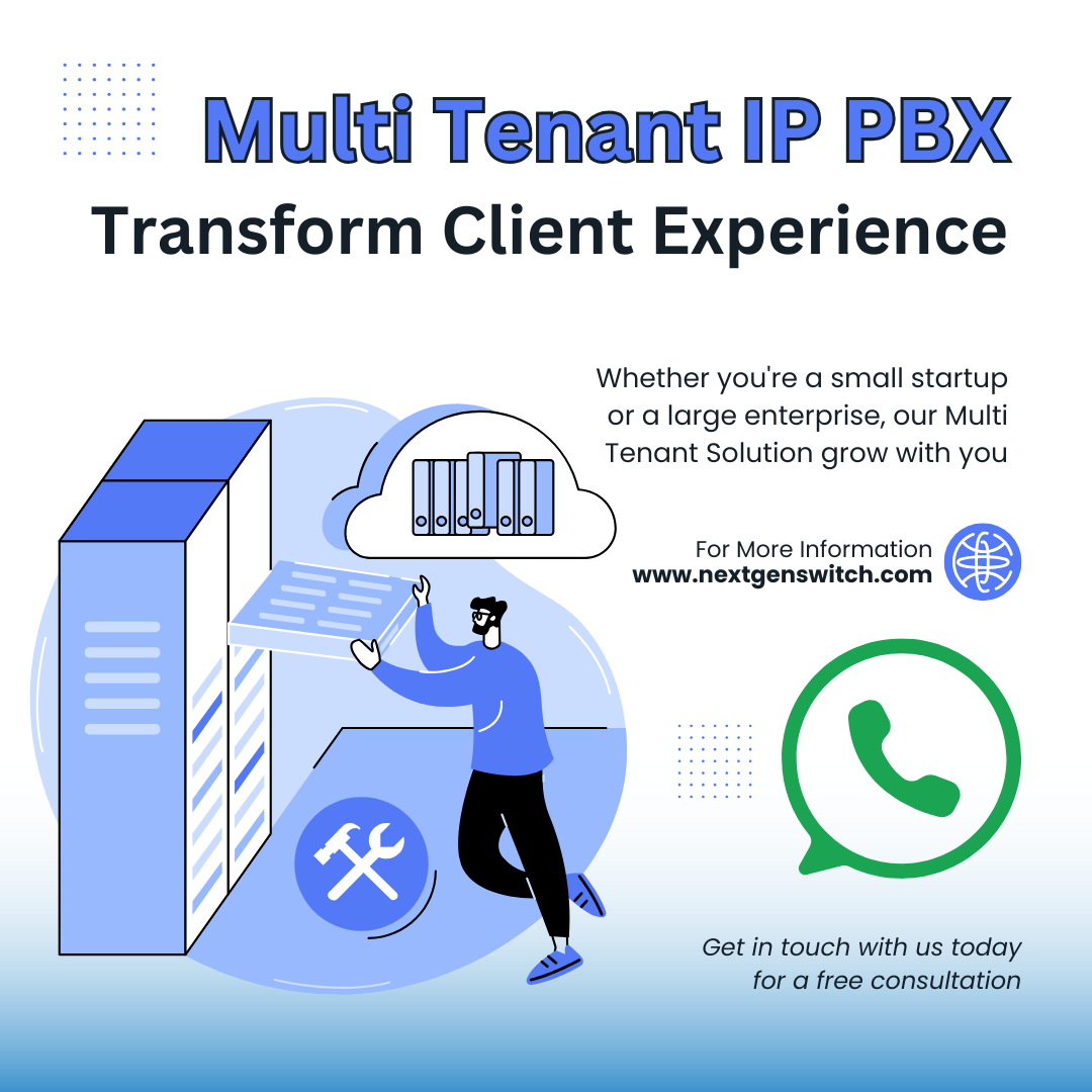 Understanding Multi-Tenant IP PBX — and Why NextGenSwitch Excels