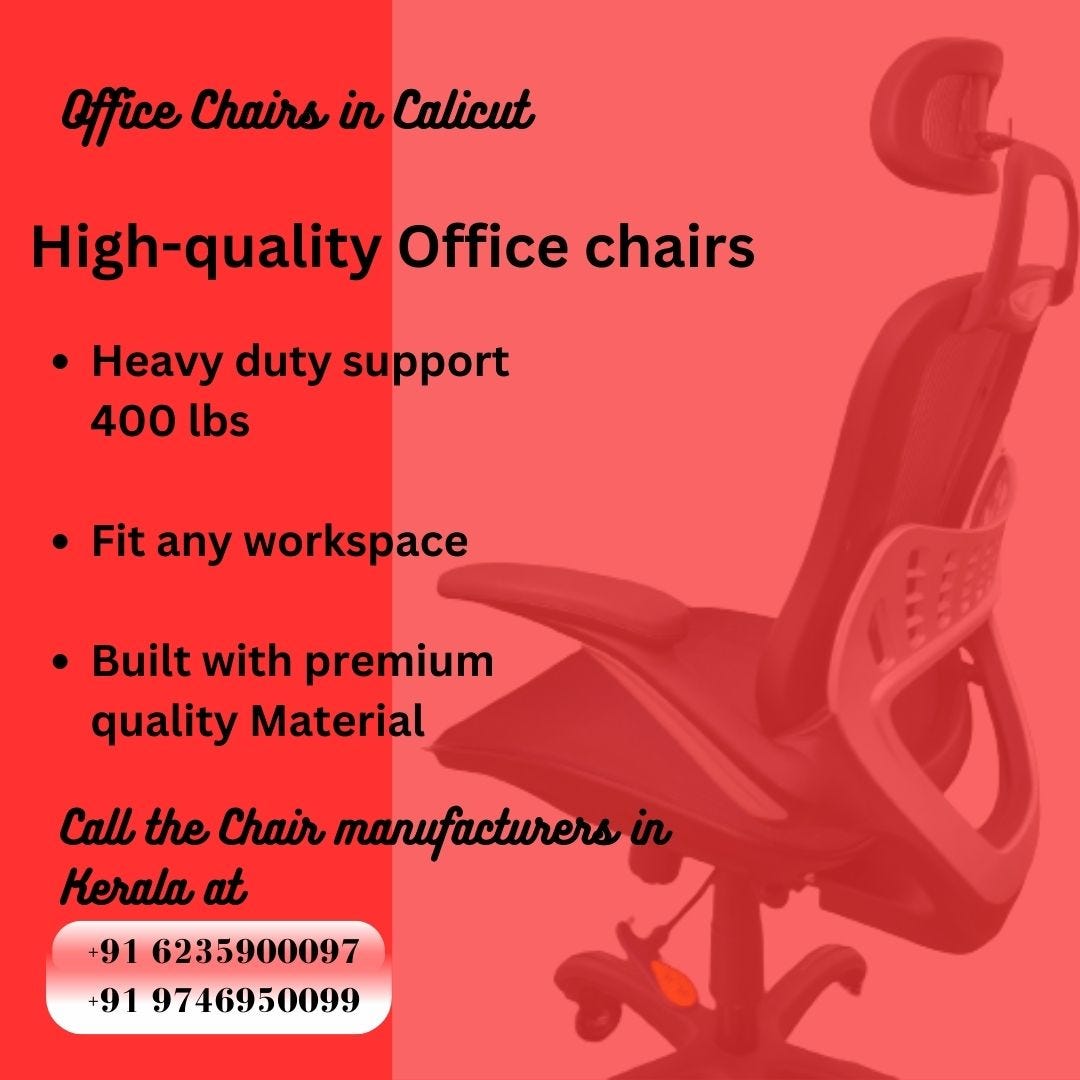 Finding the Right Chair Manufacturer in Kerala and Office Chairs in