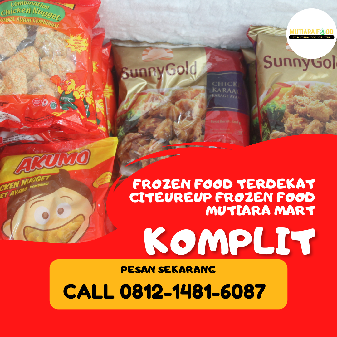 KOMPLIT, CALL 081214816087, Frozen Food Terdekat Di Bekasi FROZEN