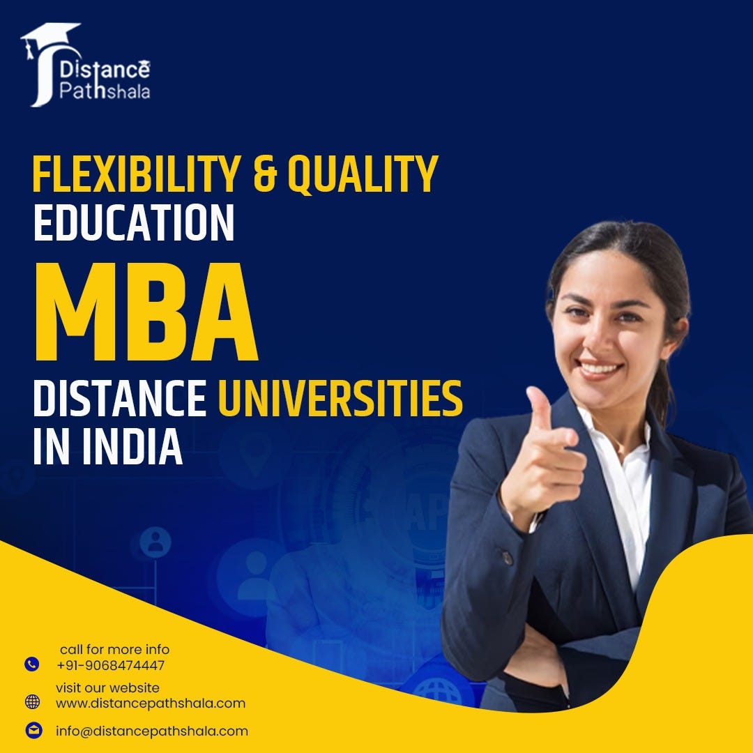 Flexibility and Quality Education: MBA Distance Universities in India ...