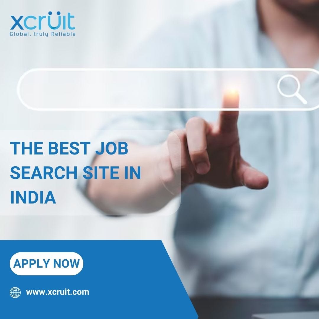 Find The Best Job Search Sites In India Xcruit Medium Find The Best Job Search Sites In India Xcruit Medium